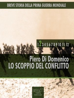 cover image of Breve storia della Prima Guerra Mondiale Volume 2--Lo scoppio del conflitto